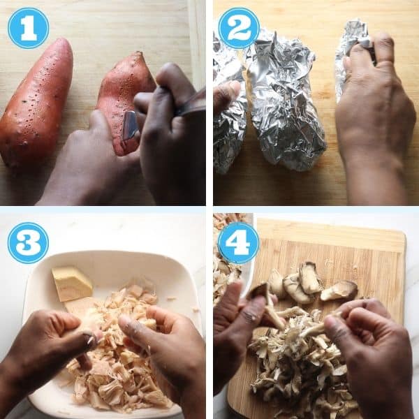 4 grid photo of sweet potatoes being baked and jackfruit and oyster mushrooms being shredded 