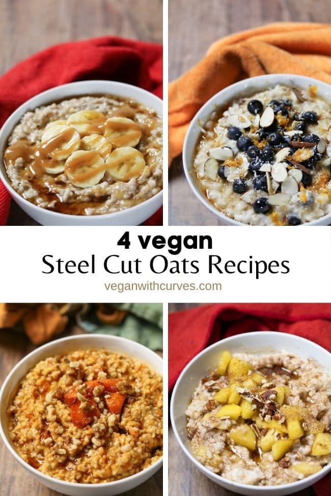 4 grid photo of steel cut oats topped 4 ways with text overlay reading 4 vegan steel cut oats recipes