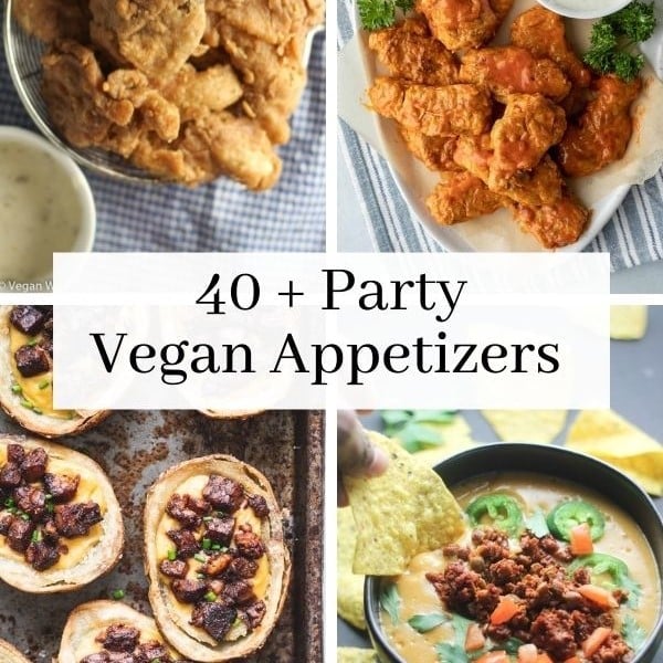 a graphic photo showing 4 appetizers with a text overlay that reads 40 + Party Vegan Appetizers